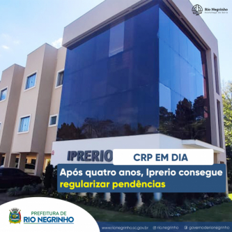 Após quatro anos, Iprerio regulariza pendências do CRP
